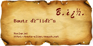 Bautz Éliás névjegykártya
